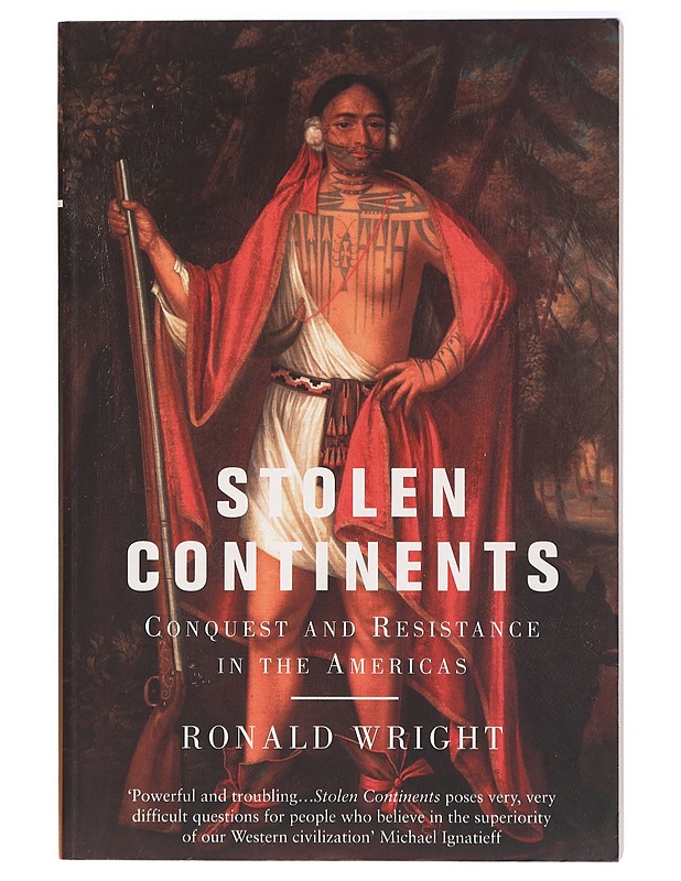 Stolen Continent, Conquest and Resistance in the Americas - Historiakirjat - 10105420683 - 0