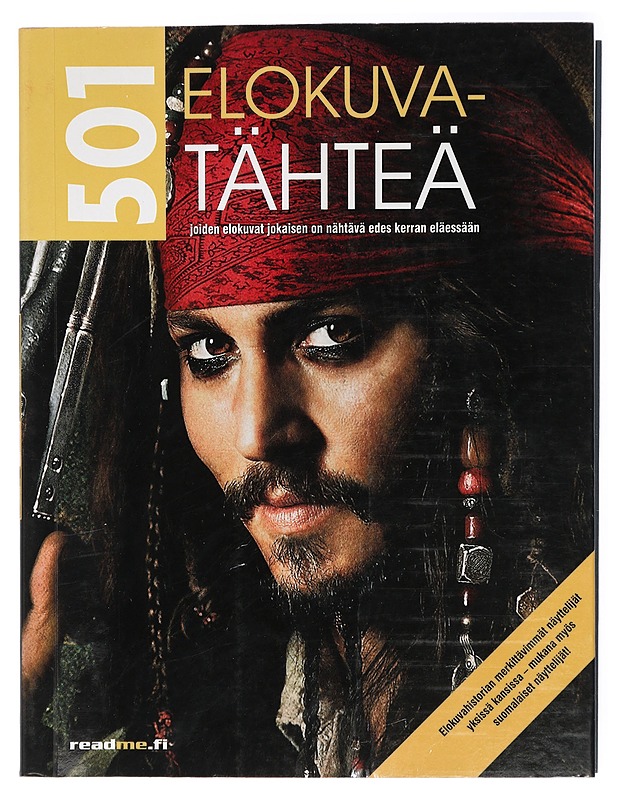 501 elokuvatähteä : joiden elokuvat jokaisen on nähtävä edes kerran eläessään - Bonke, Sini - Historiakirjat - 10105420685 - 0