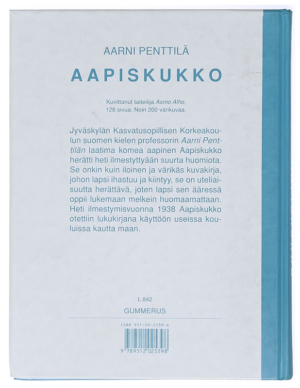 Aapiskukko - Penttilä, Aarni - Lastenkirjat - 10105420695 - 1