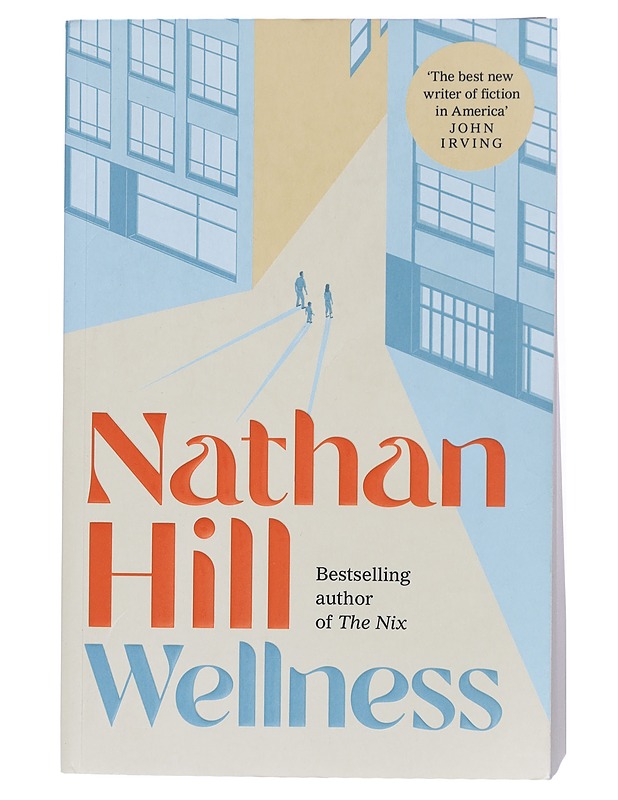 Wellness - Nathan Hill - Kaunokirjallisuus - 10105420716 - 0