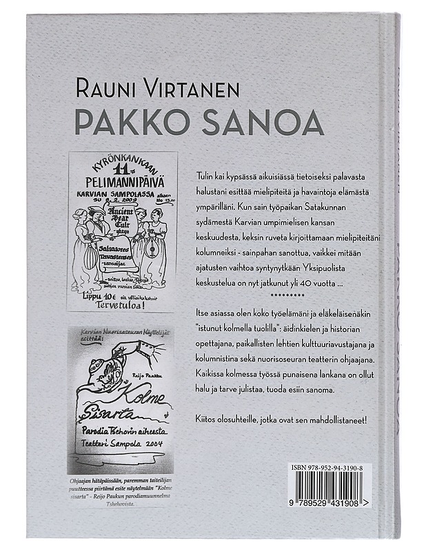 Pakko sanoa - Rauni Virtanen - Tietokirjat ja oppaat - 10105420764 - 1