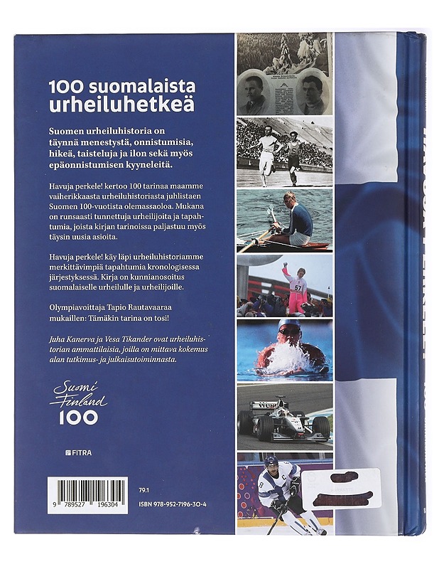 Havuja perkele! : 100 suomalaista urheiluhetkeä - Kanerva, Juha - Elämäkerrat ja muistelmat - 10105420774 - 1