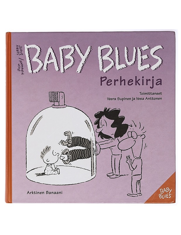 Baby blues : perhekirja - Supinen, Veera - Tietokirjat ja oppaat - 10105420780 - 0