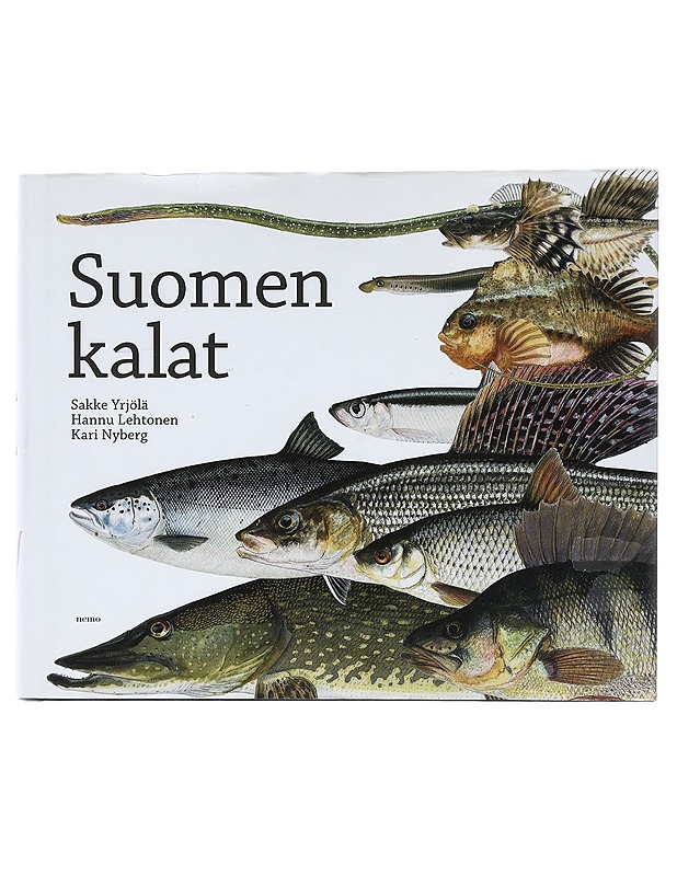 Suomen kalat - Yrjölä, Sakke - Lemmikki- ja luontokirjat - 10105420806 - 0