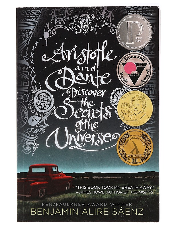 Aristotle and Dante discover the secrets of the universe - Benjamin Alire Sáenz - Nuorten kirjat - 10105420854 - 0
