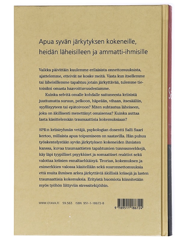 Kuin salama kirkkaalta taivaalta : kriisit ja niistä selviytyminen - Saari, Salli - Tietokirjat ja oppaat - 10105420924 - 1