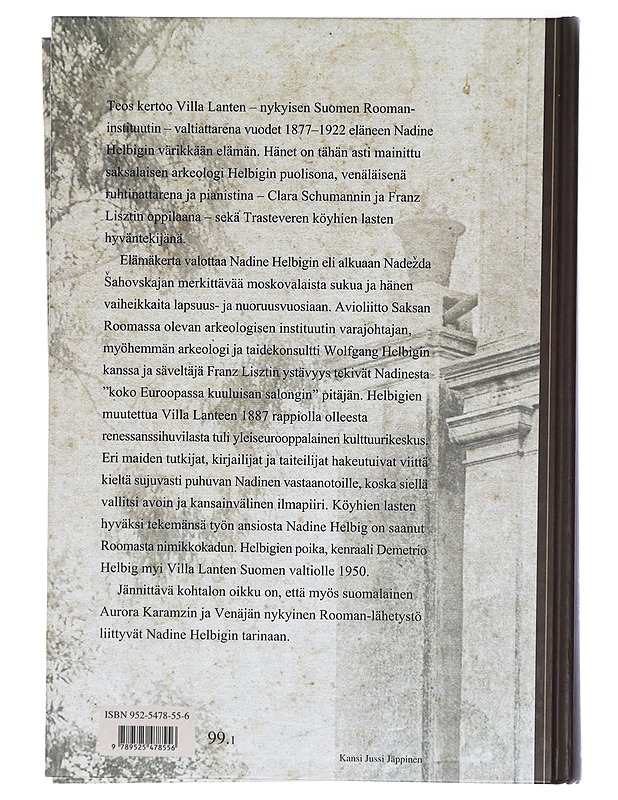Venäjältä Villa Lanteen : Nadine Helbig syntyään ruhtinatar Sahovskaja (1847-1922) - Maija Väisänen - Elämäkerrat ja muistelmat - 10105420969 - 1