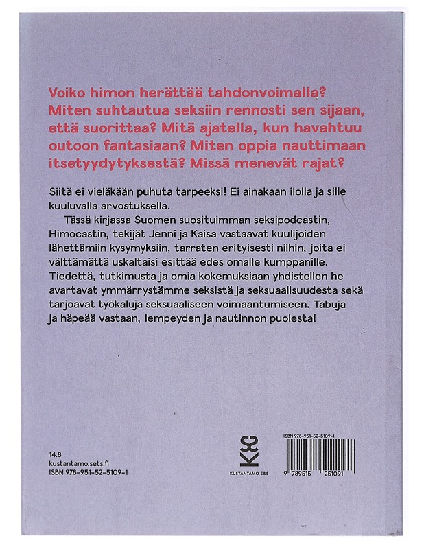 Himokirja : kysymyksiä ja vastauksia - Janakka, Jenni (K-18) - Tietokirjat ja oppaat - 10105420972 - 1