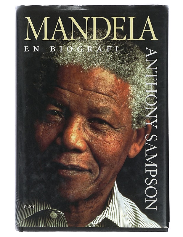 Mandela / en biografi - Sampson, Anthony - Elämäkerrat ja muistelmat - 10105420980 - 0