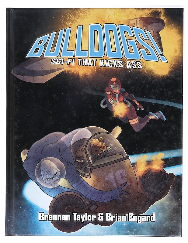 Bulldogs! : Sci-fi That Kicks Ass - Taylor, Brennan - Fantasia- ja scifi - 10105421024 - 0