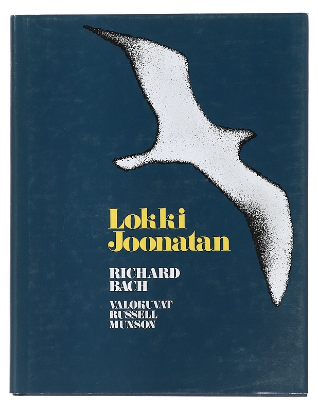 Lokki Joonatan - Bach, Richard - Romaanit ja novellit - 10105421033 - 0