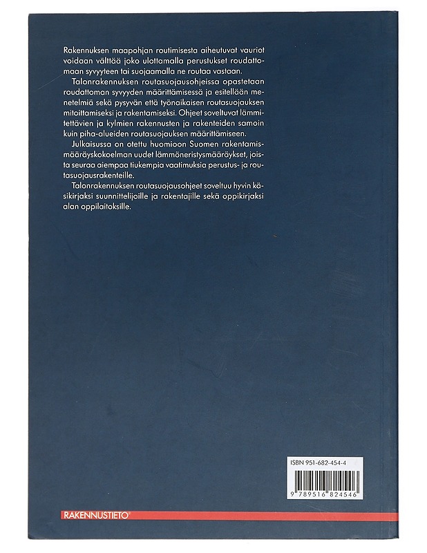 Talonrakennuksen routasuojausohjeet - Kivikoski, Harri - Tietokirjat ja oppaat - 10105421049 - 1