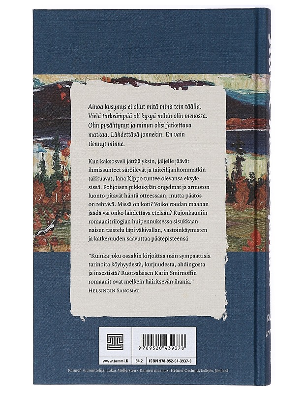 Sitten menin kotiin - Smirnoff, Karin - Romaanit ja novellit - 10105421096 - 1