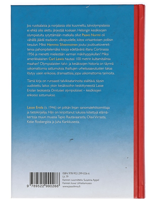 Olympialaisten outoja tapauksia - Erola, Lasse - Historiakirjat - 10105421122 - 1