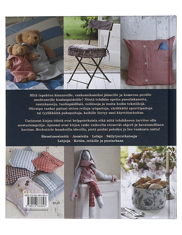 Eläköön paita! : kierrätä vanhat paidat : 30 luovaa ompeluideaa - Bawden, Juliet - Harrastekirjat - 10105421167 - 1
