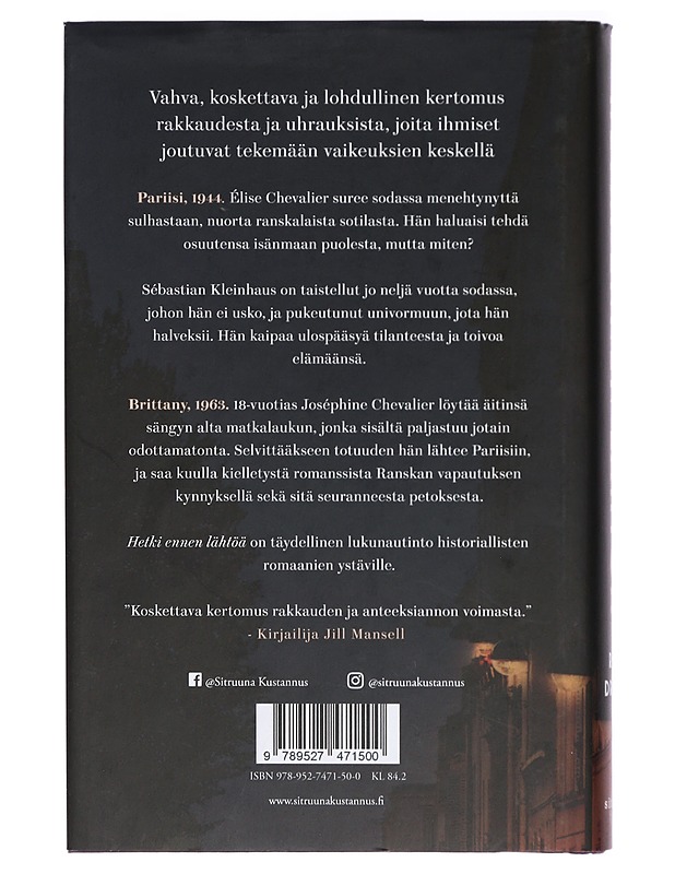 Hetki ennen lähtöä - Druart, Ruth - Romaanit ja novellit - 10105421185 - 1