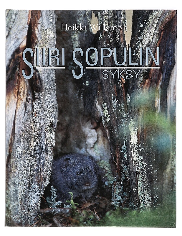 Siiri Sopulin syksy - Heikki Willamo - Lastenkirjat - 10105421199 - 0
