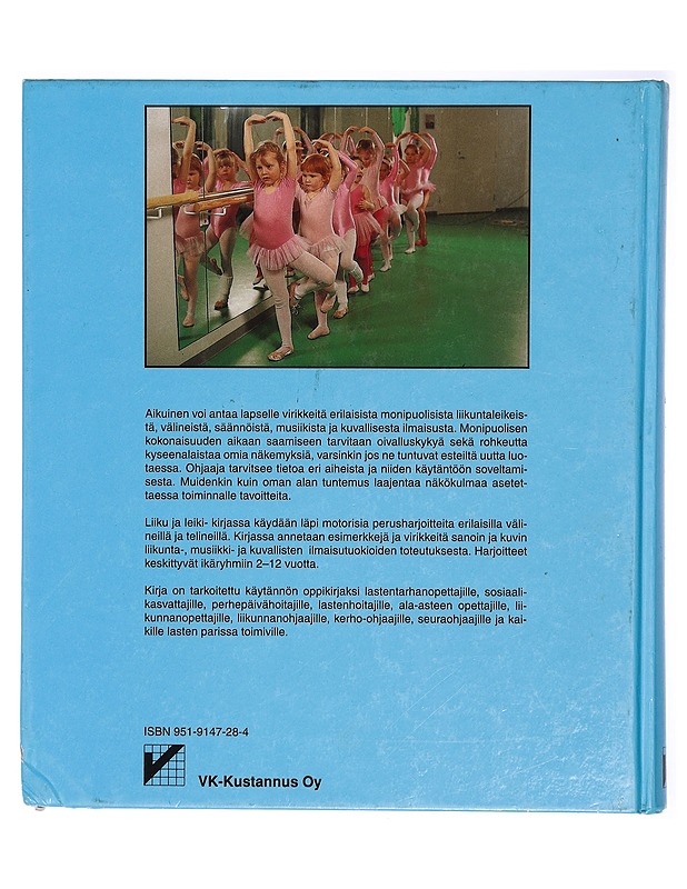 Liiku ja leiki : motorisia perusharjoitteita lapsille - Autio, Tuire - Tietokirjat ja oppaat - 10105421240 - 1