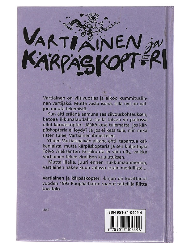 Vartiainen ja Kärpäskopteri - Nuotio, Eppu - Lastenkirjat - 10105421276 - 1