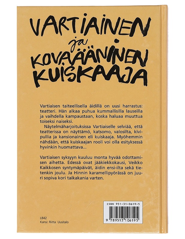 Vartiainen ja Kovaääninen Kuiskaaja - Nuotio, Eppu - Lastenkirjat - 10105421279 - 1