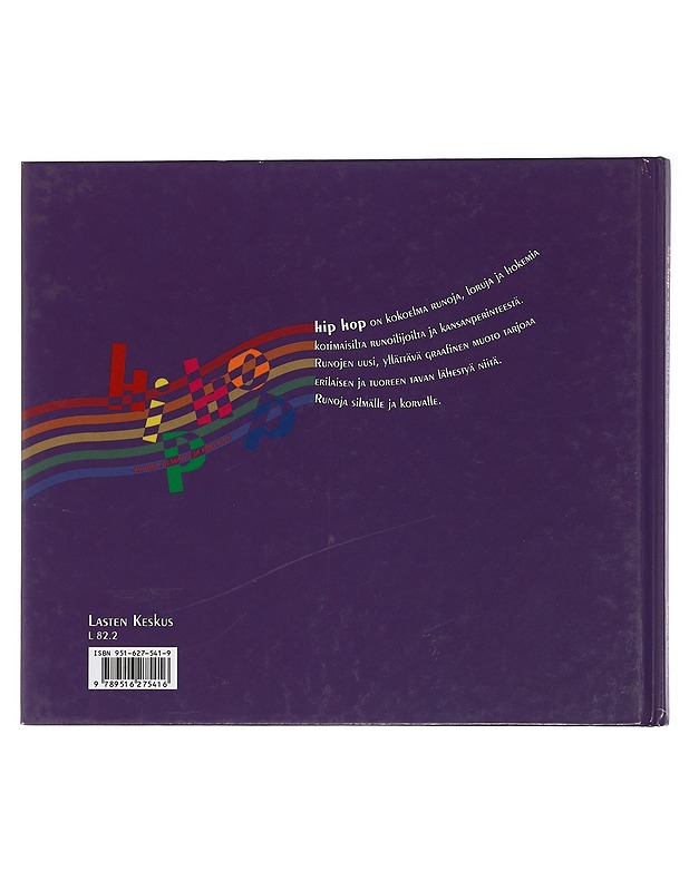 Hip hop : Runoja silmälle ja korvalle - Belleguie, Sirkka - Lastenkirjat - 10105421340 - 1