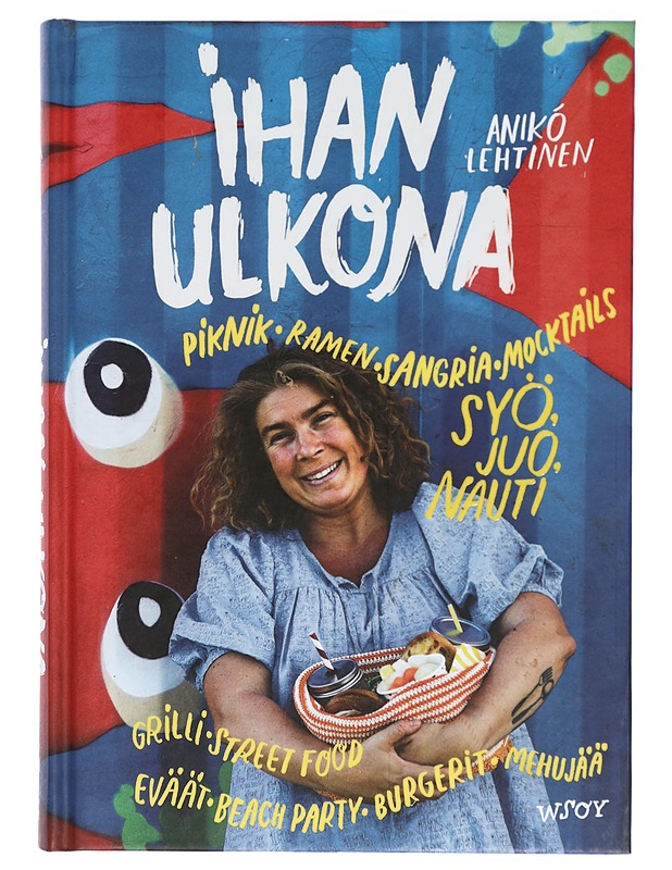 Ihan ulkona - Lehtinen, Anikó - Ruokakirjat - 10105421377 - 0