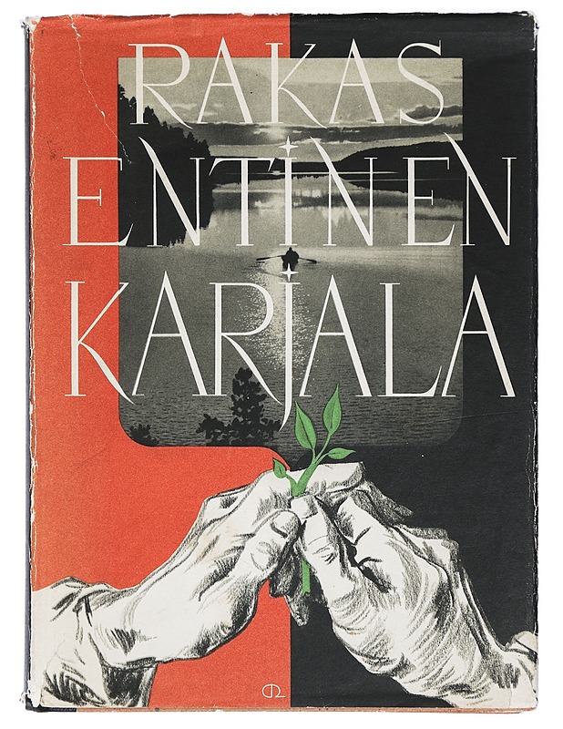 Rakas entinen Karjala. Karjalan liiton muistojulkaisu. Paavolainen, Olavi (Toim.) - Historiakirjat - 10105421493 - 0