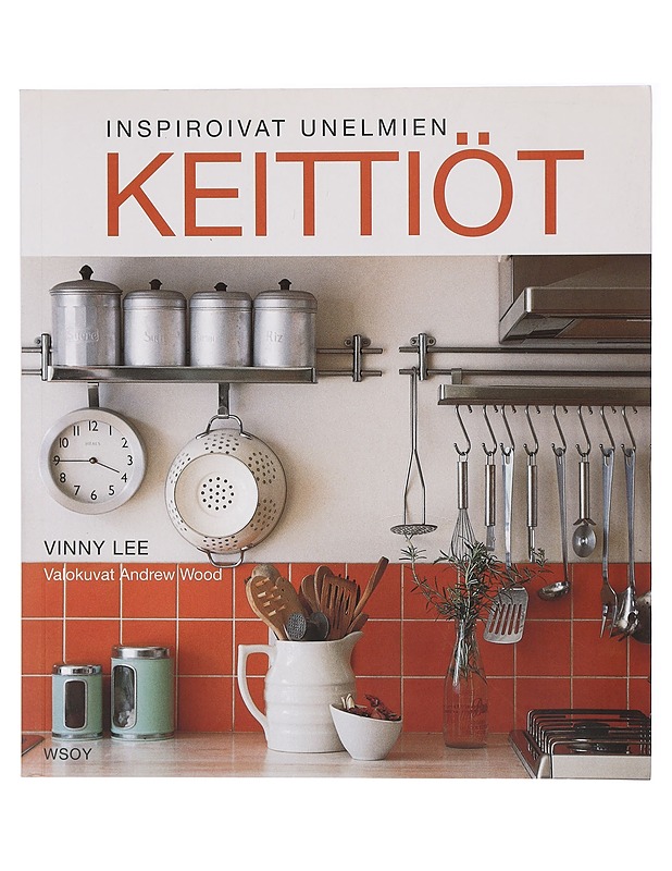 Keittiöt - Vinny Lee - Harrastekirjat - 10105421524 - 0