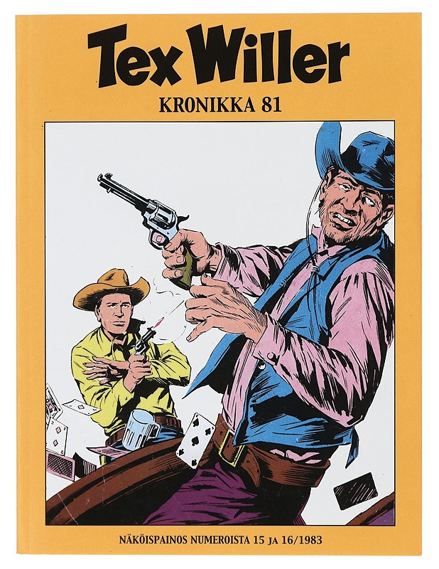 Tex Willer : kronikka 81 - Bonelli, Gianluigi - Sarjakuvat - 10105421528 - 0