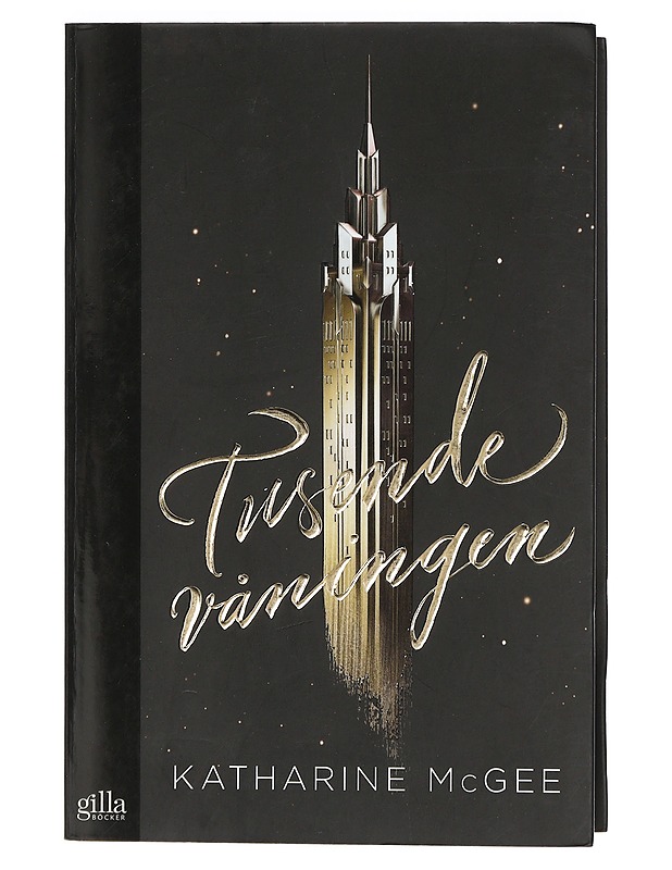 Tusende våningen - McGee, Katharine - Fantasia- ja scifi - 10105421540 - 0