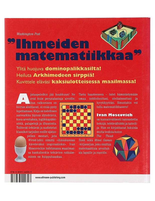 Mielin määrin ajatuspelejä : Ivan Moscovichin älytehtäviä tieteen, luonnon ja tekniikan aloilta - Moscovich, Ivan - Tietokirjat ja oppaat - 10105421638 - 1