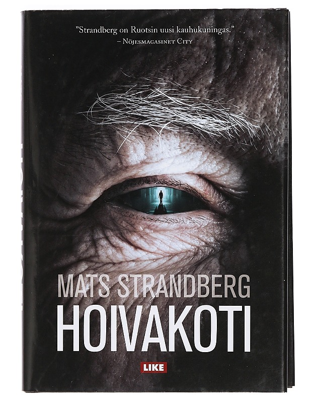 Hoivakoti - Strandberg, Mats - Jännitys ja dekkarit - 10105421680 - 0