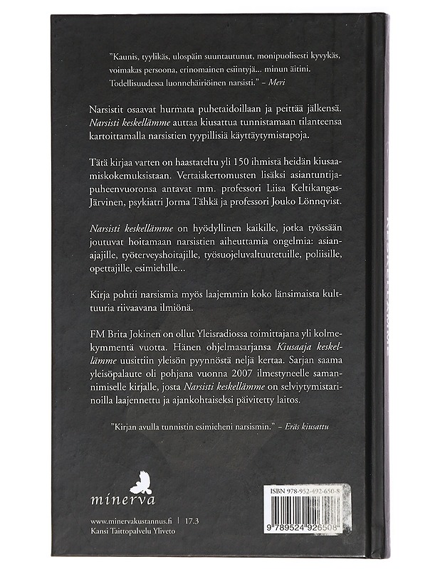 Narsisti keskellämme - Brita Jokinen - Tietokirjat ja oppaat - 10105421687 - 1