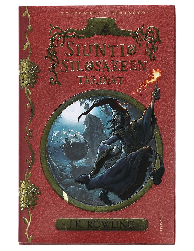 Siuntio Silosäkeen tarinat - Rowling, J. K. - Lastenkirjat - 10105421697 - 0