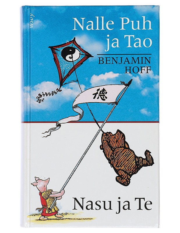 Nalle Puh ja Tao ; Nasu ja Te - Hoff, Benjamin - Romaanit ja novellit - 10105421719 - 0