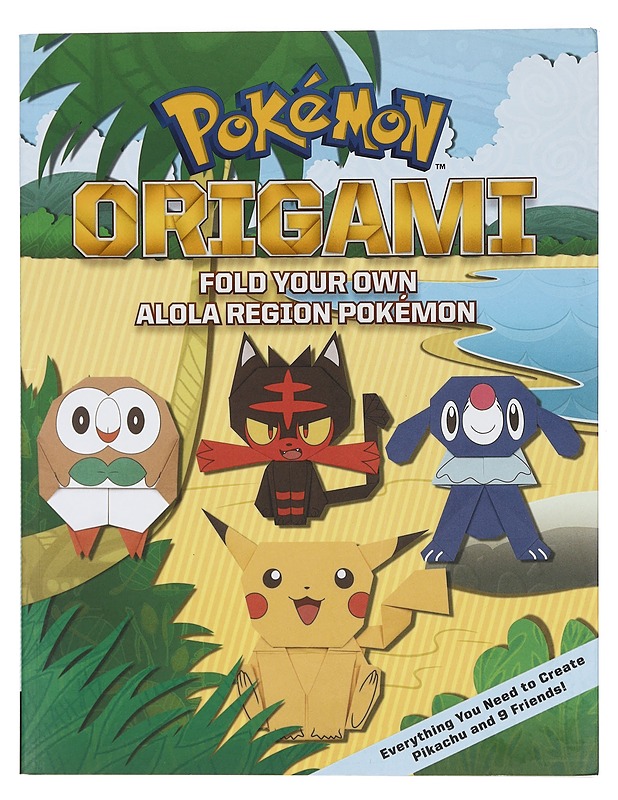 Pokémon Origami: Fold Your Own Alola Region Pokémon - Lastenkirjat - 10105421747 - 0