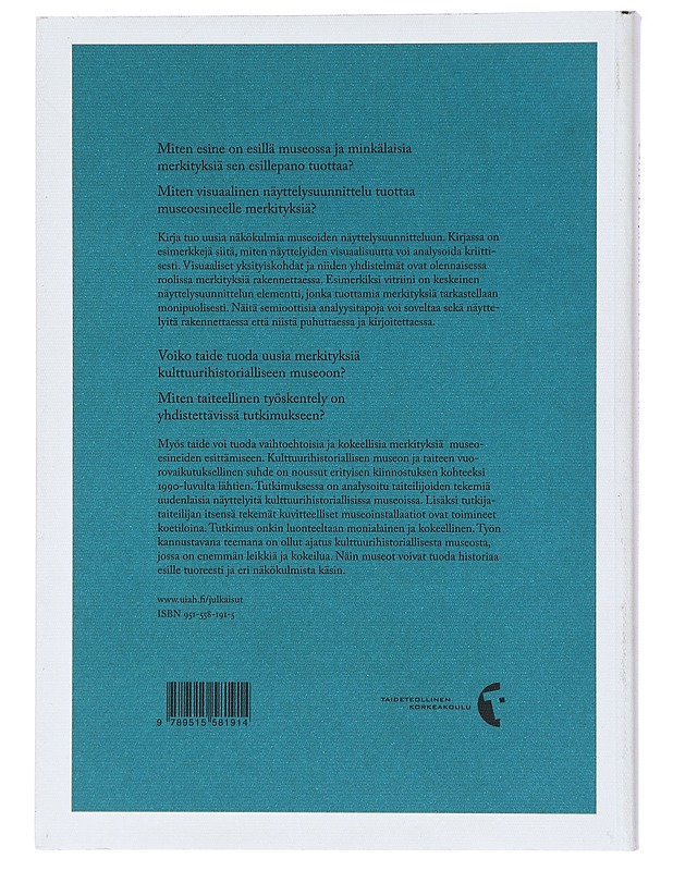 Merkityksellinen museoesine - Outi Turpeinen - Tietokirjat ja oppaat - 10105421776 - 1
