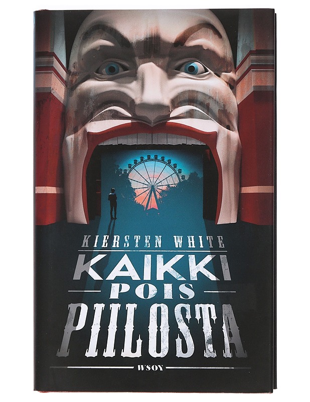 Kaikki pois piilosta - White, Kiersten - Jännitys ja dekkarit - 10105421780 - 0