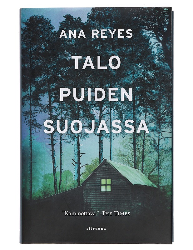 Talo puiden suojassa - Reyes, Ana - Jännitys ja dekkarit - 10105421821 - 0