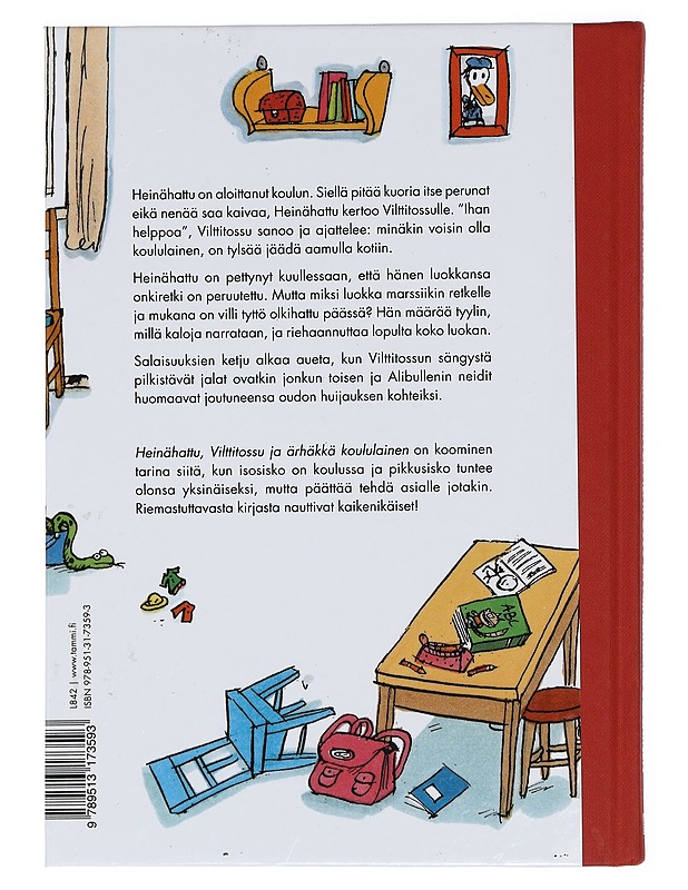 Heinähattu, Vilttitossu ja ärhäkkä koululainen - Nopola, Sinikka - Lastenkirjat - 10105421841 - 1