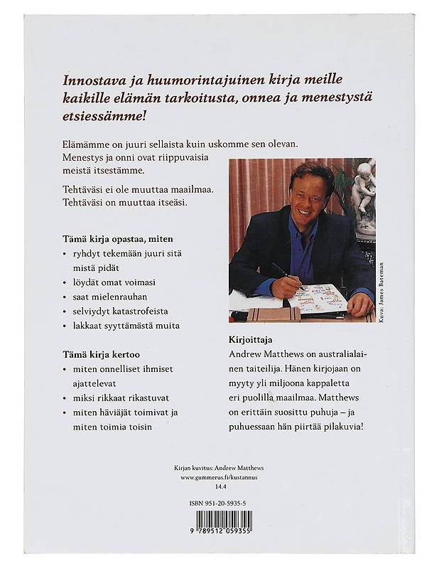 Seuraa sydämesi ääntä - Matthews, Andrew - Tietokirjat ja oppaat - 10105421845 - 1