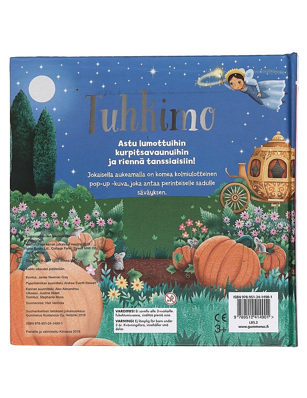 Tuhkimo - Gray, James Newman - Lastenkirjat - 10105421872 - 1