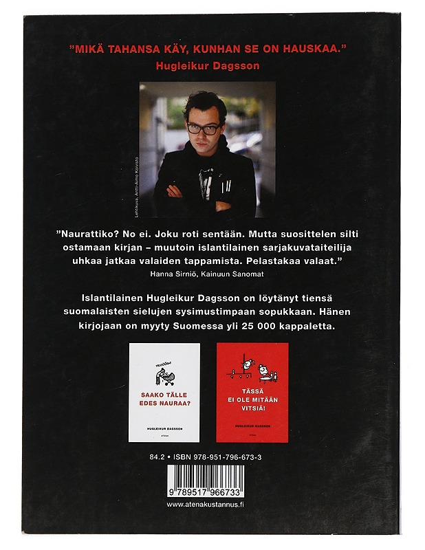 Onko tämä muka hauskaa? - Hugleikur Dagsson - Sarjakuvat - 10105421898 - 1