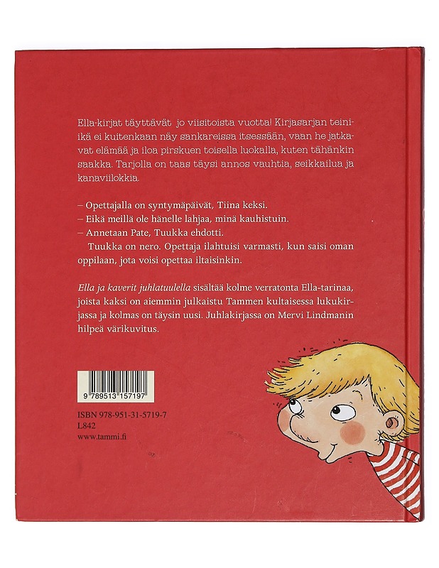 Ella ja kaverit juhlatuulella - Parvela, Timo - Lastenkirjat - 10105421923 - 1