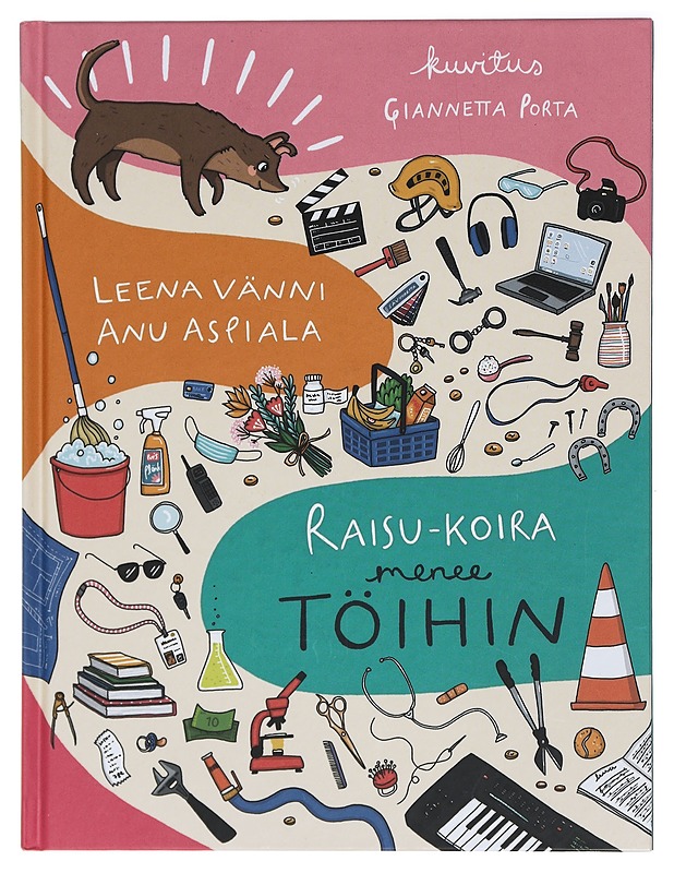 Raisu-koira menee töihin - Vänni, Leena - Lastenkirjat - 10105421949 - 0