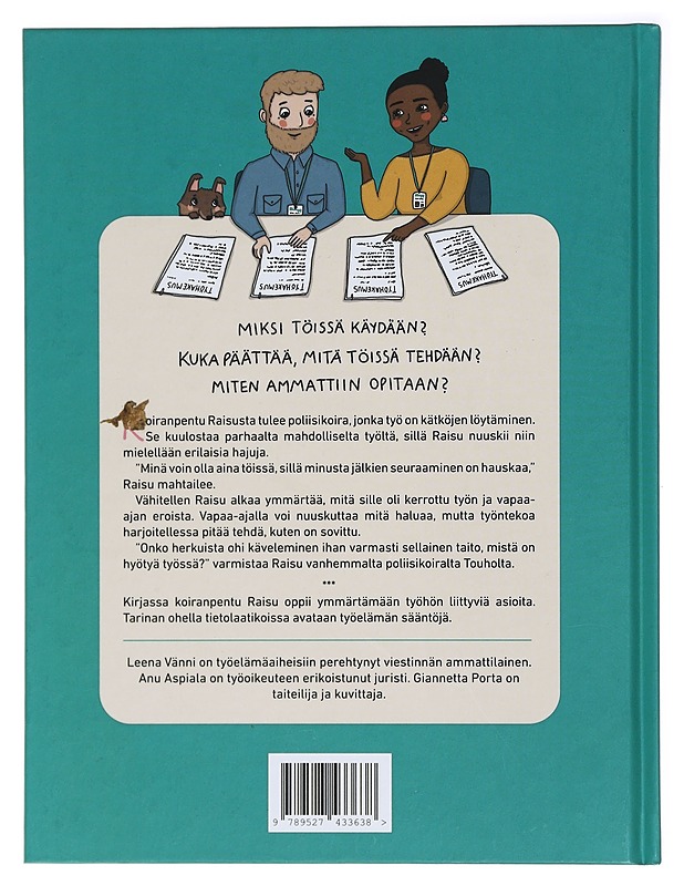 Raisu-koira menee töihin - Vänni, Leena - Lastenkirjat - 10105421949 - 1