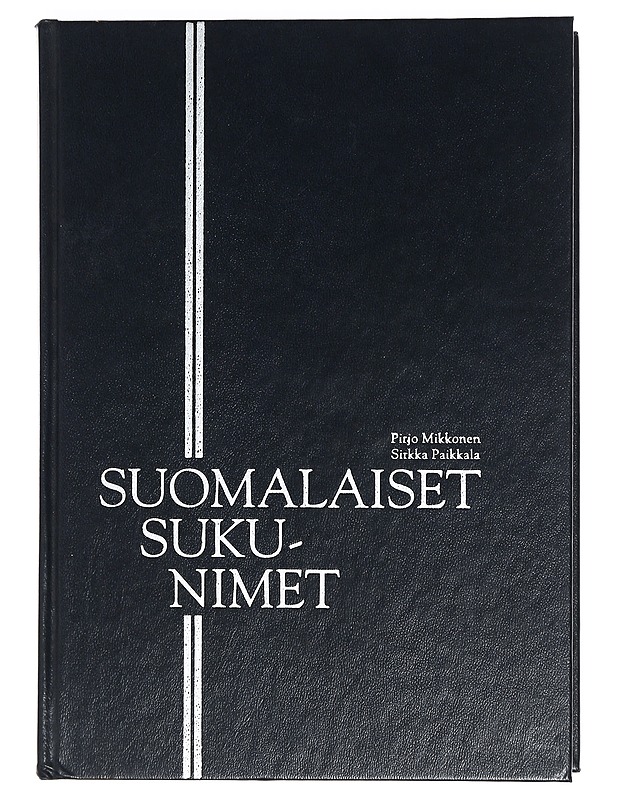 Suomalaiset sukunimet - Mikkonen, Pirjo - Tietokirjat ja oppaat - 10105422057 - 0