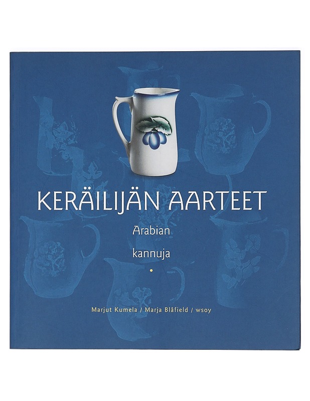 Arabian kannuja - Kumela, Marjut - Harrastekirjat - 10105422071 - 0