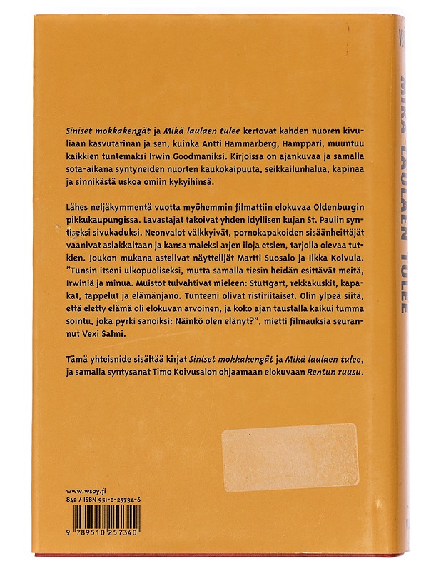 Siniset mokkakengät ; Mikä laulaen tulee - Vexi Salmi - Elämäkerrat ja muistelmat - 10105422099 - 1