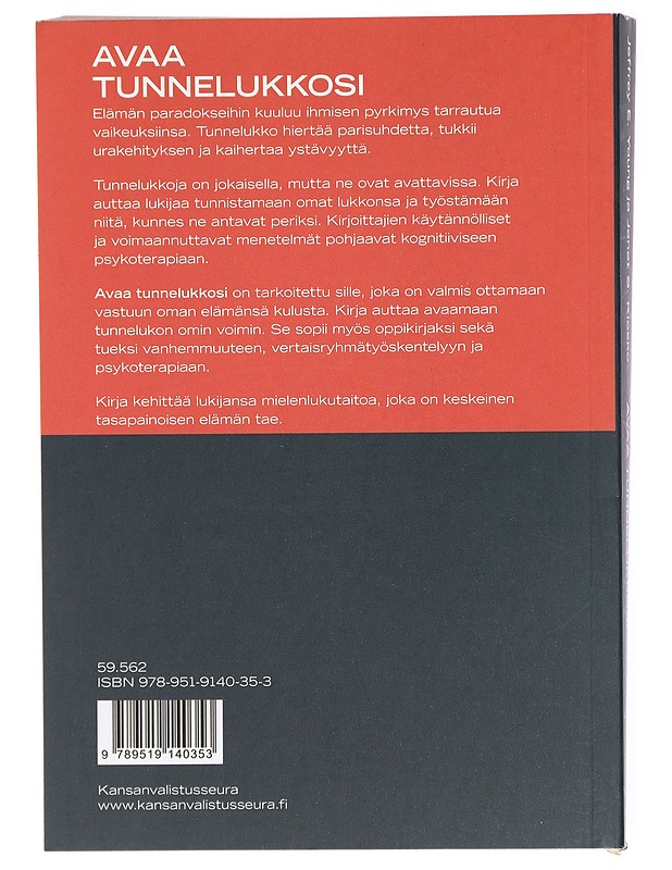 Avaa tunnelukkosi : vapaudu elämään täydesti - Young, Jeffrey E. - Tietokirjat ja oppaat - 10105422095 - 1